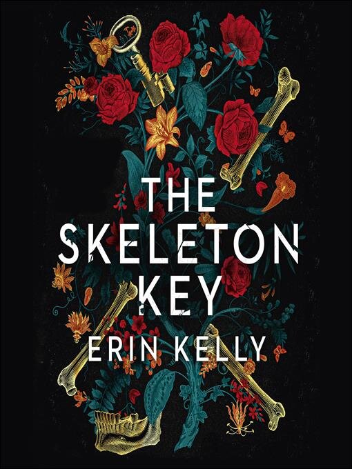 Title details for The Skeleton Key by Erin Kelly - Available